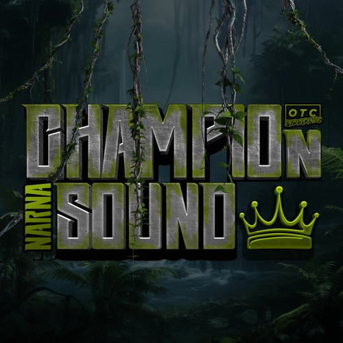 NARNA - CHAMPION SOUND