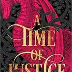 Access PDF EBOOK EPUB KINDLE A Time of Justice by Katharine Kerr 📪