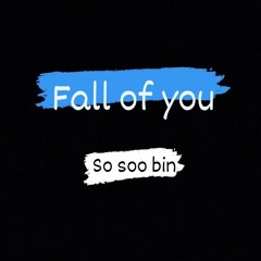 So soo bin - Full of You (Hi-Res)