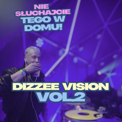 dizzeeVISION vol.2