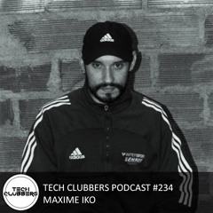 Maxime Iko - Tech Clubbers Podcast #234
