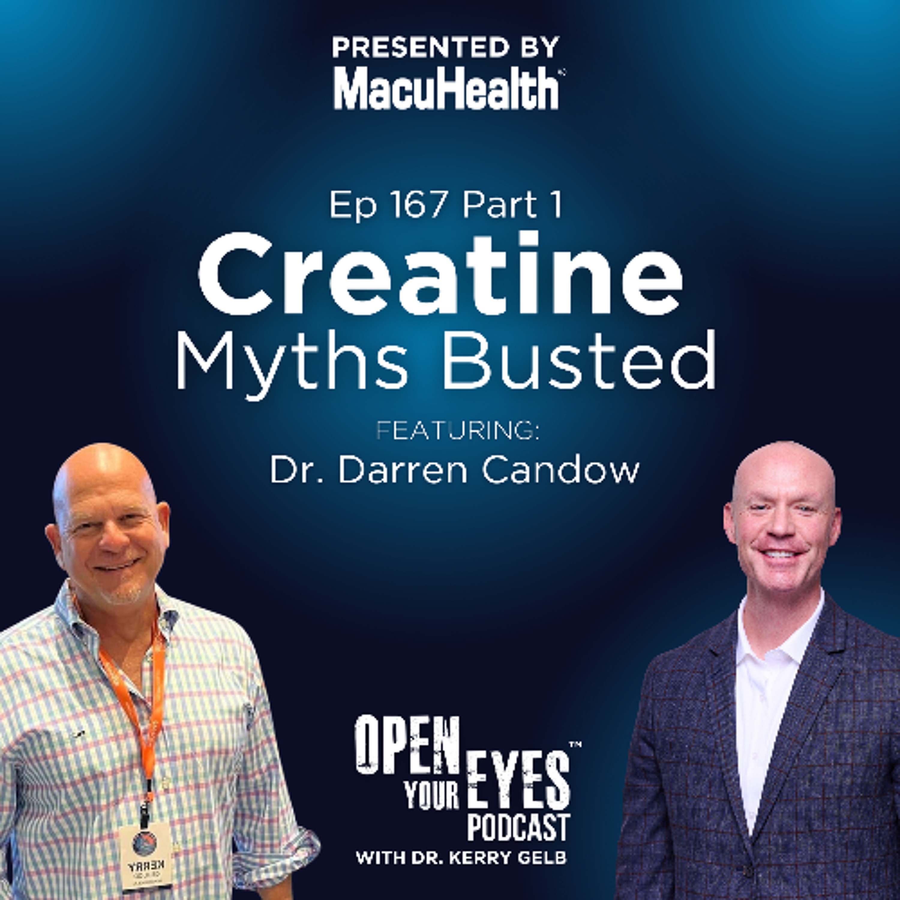 Open Your Eyes with Dr. Kerry Gelb