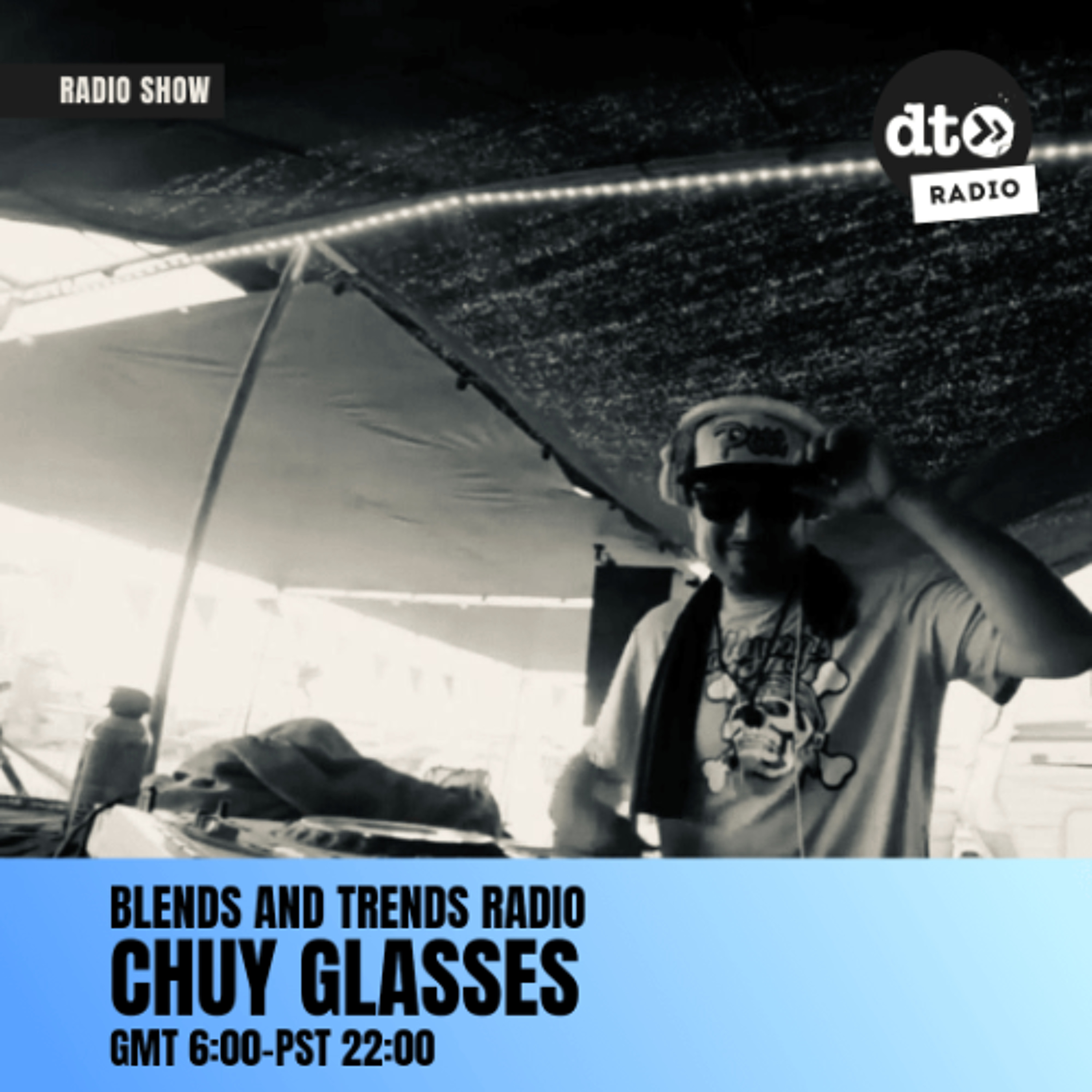 Blends and Trends Radio w/ Chuy Glasses episode artwork