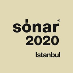 Sónar Istanbul- Istanbul, Turkey
