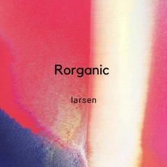 Larsen (recognized rework)