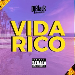 Mix Vida De Rico - Black Card remix (vida de rico camilo, madrid, caramelo)
