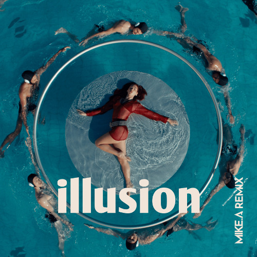 Dua Lipa - Illusion (Mike.A Remix) [Extended Mix]