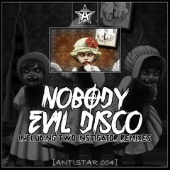 Nobody - Wicked (INSTIGATOR Remix)