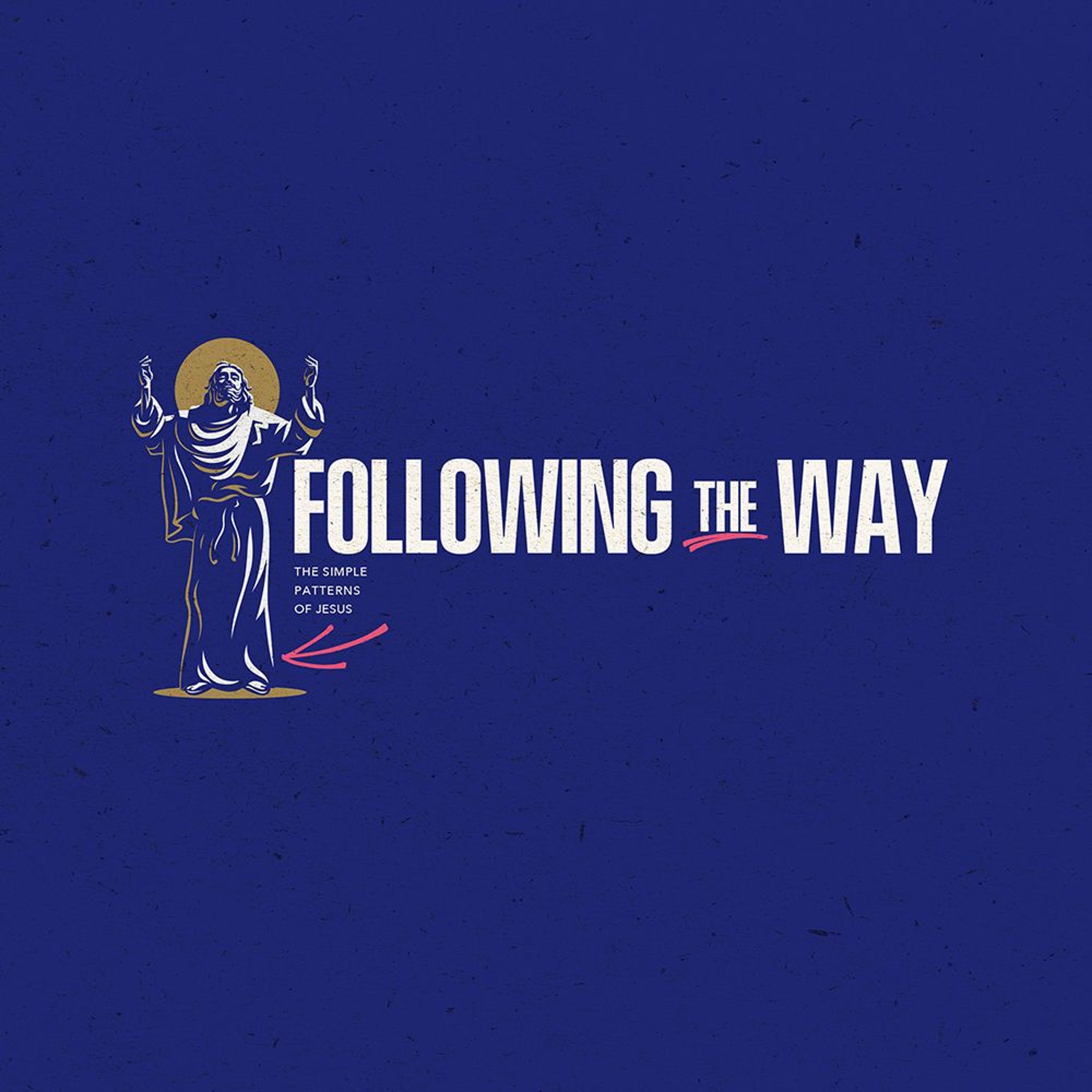 Following the Way | Part 2: How Do We Know the Way? | Jason Montano episode artwork