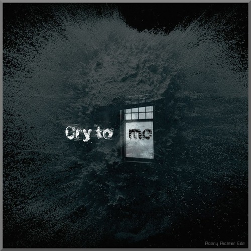 Cry to Me - Ronny Richter Edit (Free Dl)
