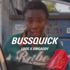 BUSSQUICK - LOOG X OMGADDY #jerseyclub #phillyclub