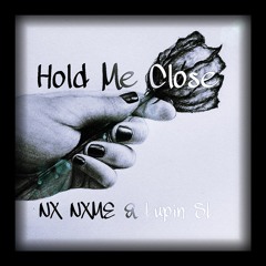 Hold Me Close (Official Audio)