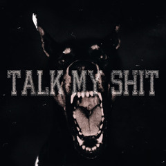 bos da don - Talk my shit