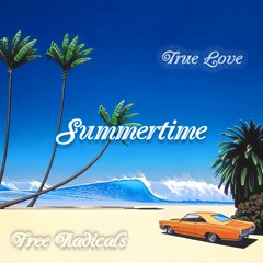 True Love - Summertime