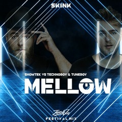 Showtek vs Technoboy & Tuneboy - Mellow (JUCAL Mx Festival Mix) ¡¡FREE DOWNLOAD!!