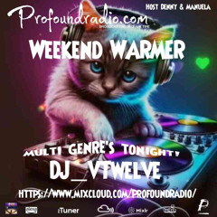 PROFOUND WEEKEND WARMER(TECHNO) 10OCT24