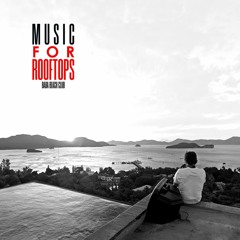 Music for Rooftops vol.3