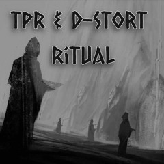 TPR & D-Stort - Ritual