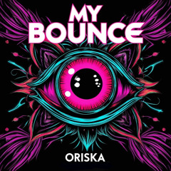 My Bounce - Oriska - Radio Mix