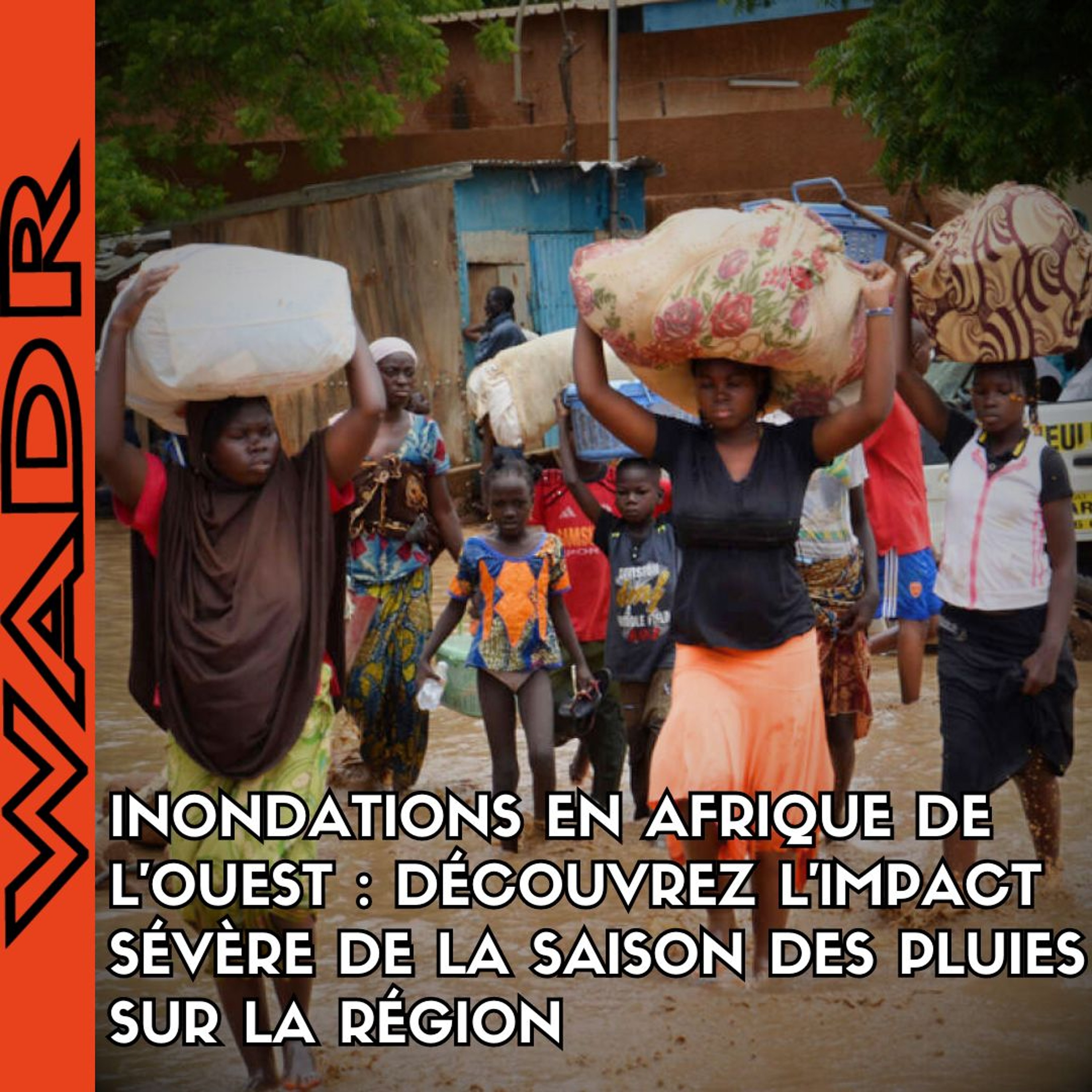 L’Impact Sévère de la Saison des Pluies en Afrique de l'Ouest - 7 jours en Afrique de l’Ouest episode artwork