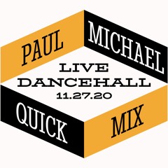 PAUL MICHAEL LIVE DANCEHALL QUICK MIX ☆ NO TALKING
