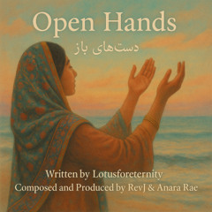 Open Hands (دست‌های باز) 2