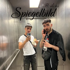 Spiegelbild ft: ili os