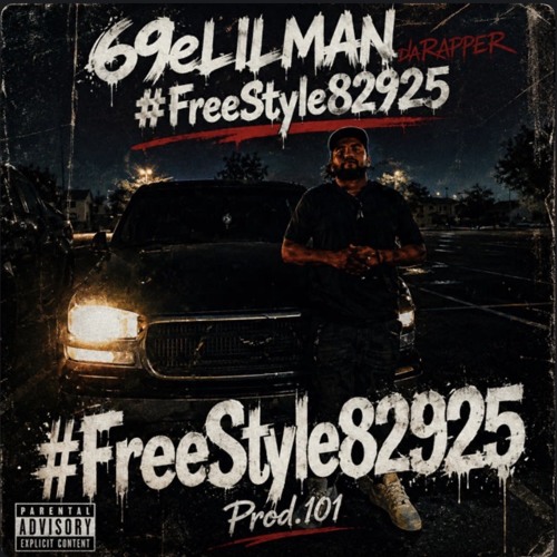 69eLiLMANdaRAPPER + #FreeStyle82925 (Prod. 1O1)