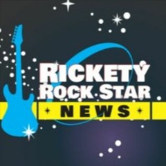 Rickety Rock Star News