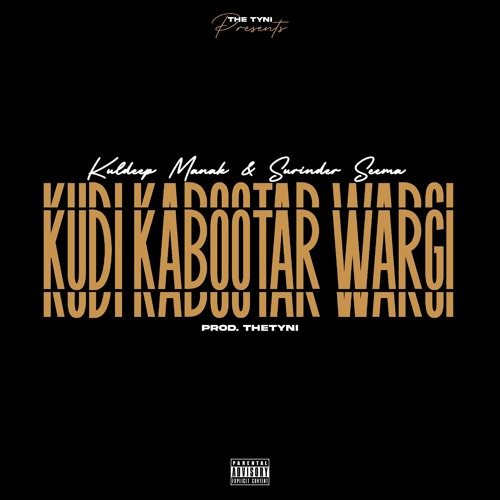KUDI KABOOTAR WARGI - Kuldeep Manak & Seema X THETYNI