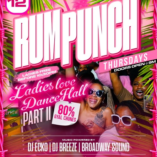 Rum Punch Thursdays /// DJ Breeze 🤸🏾‍♀️ (Live Audio)