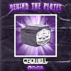 Behind the Plates Episode 2: Crowell