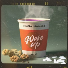 Stefan Daneўko - Wake Up (feat. Kleem)