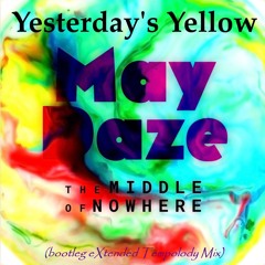 The Middle of Nowhere - Yesterday's Yellow (Bootleg eXtended Tempolody Mix)