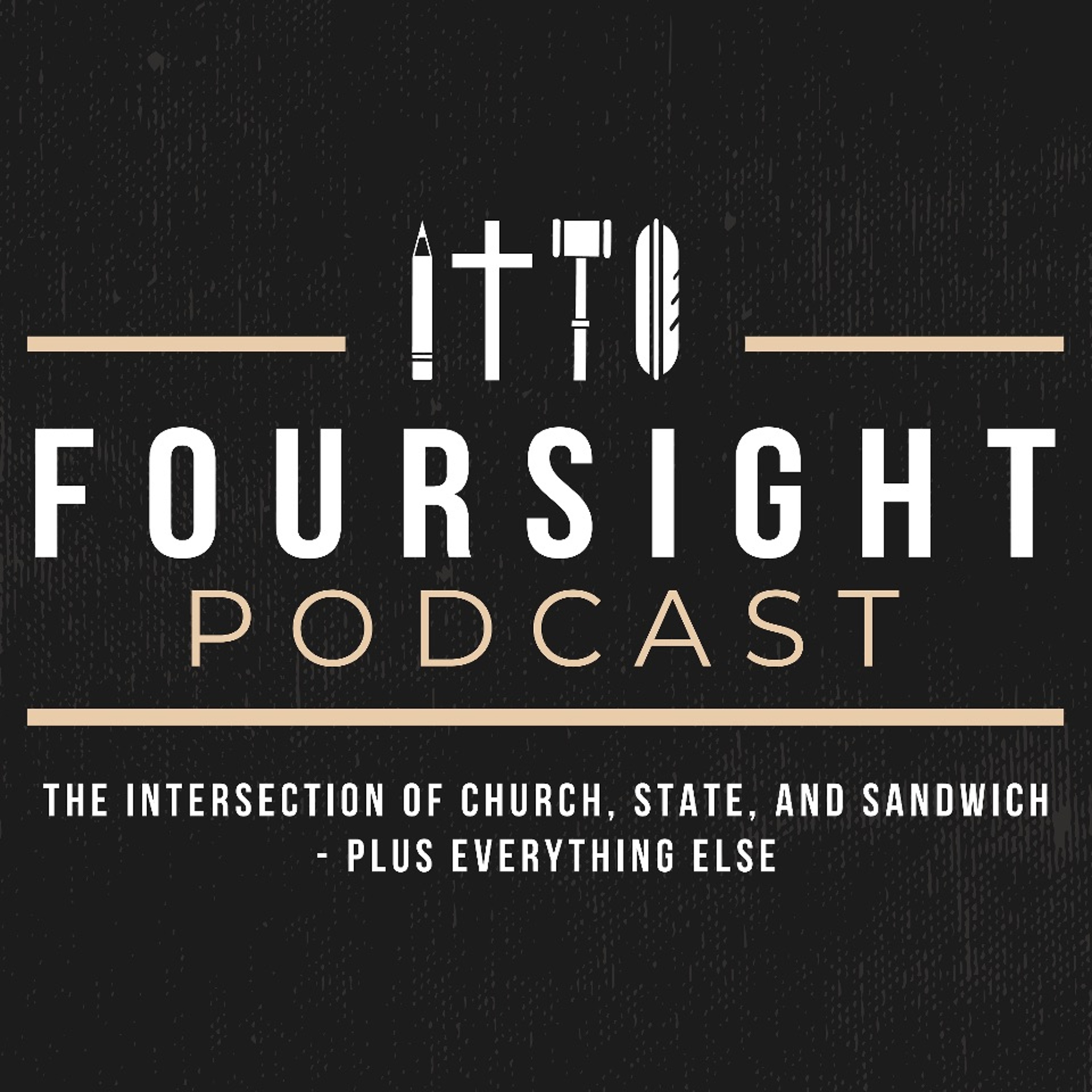 Foursight Podcast
