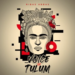 Voice of Tulum
