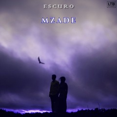 Mzade - Escuro (Original Mix)
