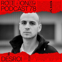 Rote Sonne Podcast 78 | Desroi