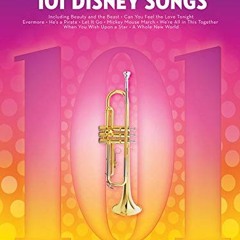 [GET] PDF EBOOK EPUB KINDLE 101 Disney Songs: for Trumpet by  Hal Leonard Corp 📨