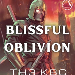 Blissful Oblivion