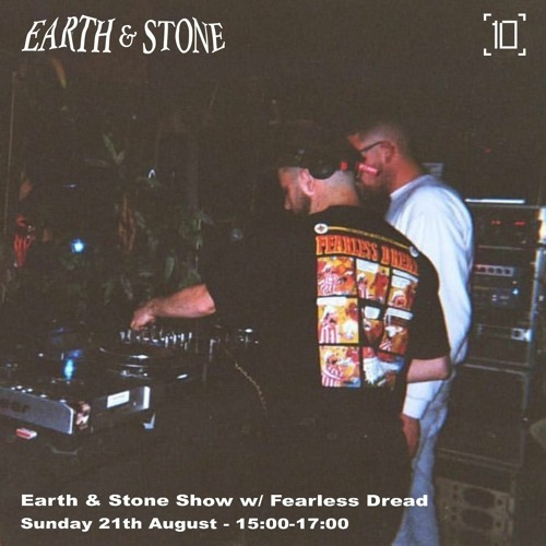 Earth & Stone Show 1020 Radio w/ Fearless Dread