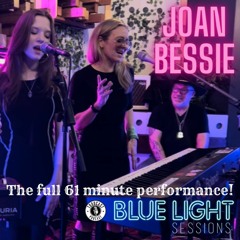 Joan Bessie - Blue Light Sessions (The Full 61 Minute Performance)