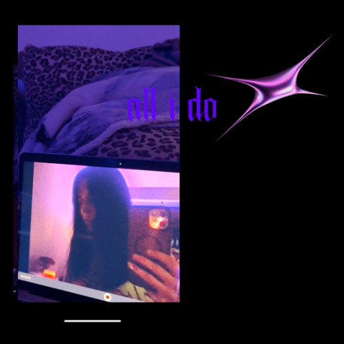 All I Do