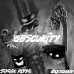 obscurity w/ REXXOGEN