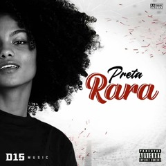 D15Music -  Preta Rara (Beat by  Unknow).mp3