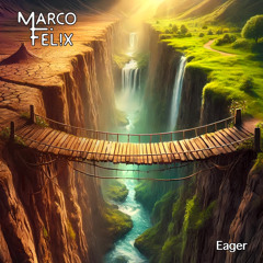 Eager - Marco Felix (Original Mix) - 121bpm - Em