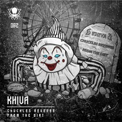 Khiva - Chuckles Revenge [duploc.com premiere]