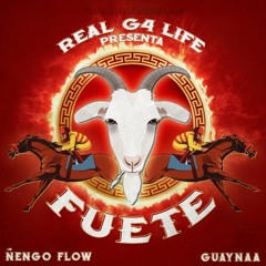Ñengo Flow, Guaynaa - Fuete