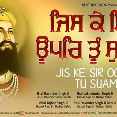 Jiske Sir Upar Tu Swami - New Shabad Gurbani Kirtan Jukebox 2021 - Mix Hazoori Ragis - Best Records
