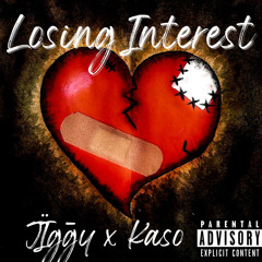 Losing Interest - JÏḡgy x Kaso.btp